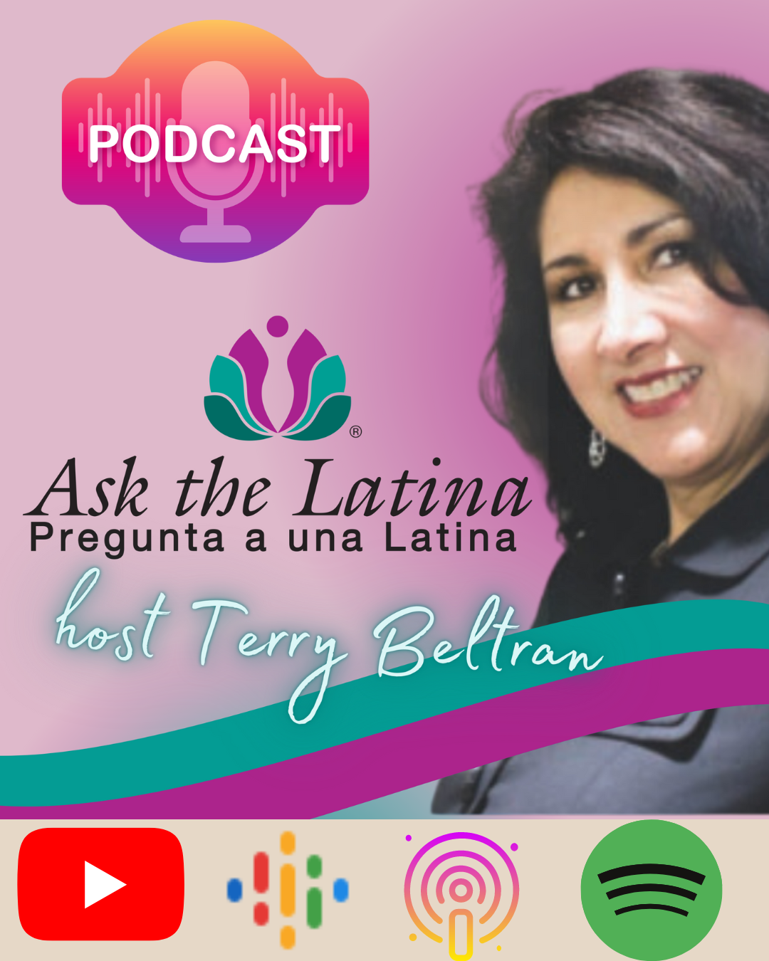 Ask The Latina Podcast